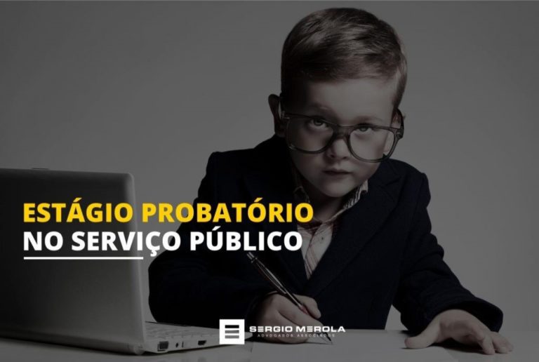 Está em estágio probatório no serviço público? Faça o feijão com arroz!