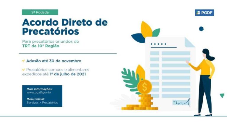 GDF vai pagar precatórios do TRT; saiba como participar do Acordo Direto