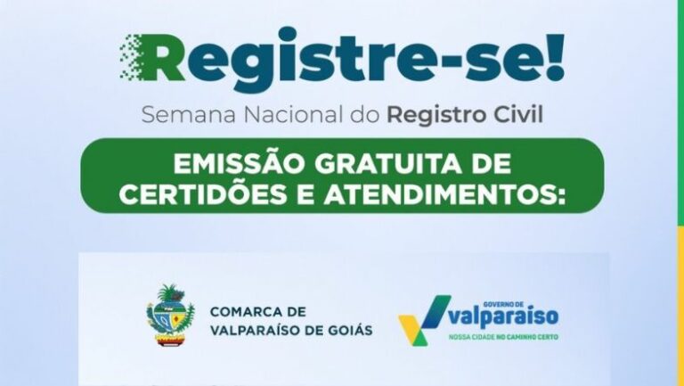 Semana Nacional do Registro Civil chega a Valparaíso de Goiás