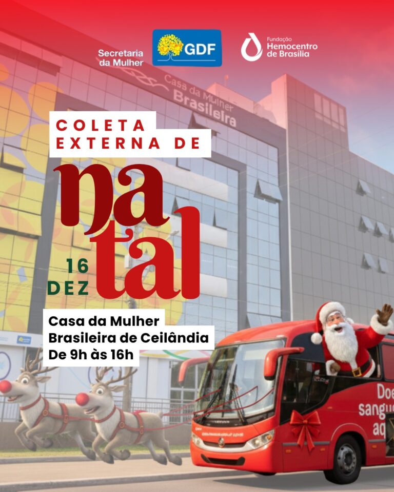 Casa da Mulher Brasileira de Ceilândia pede doação solidária de sangue