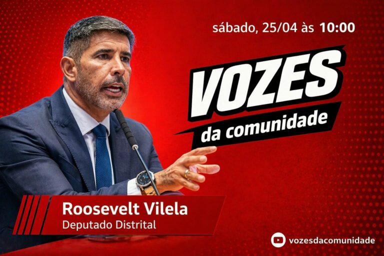 O “Vozes da Comunidade” deste sábado entrevista o deputado distrital Roosevel Vilela (PL)