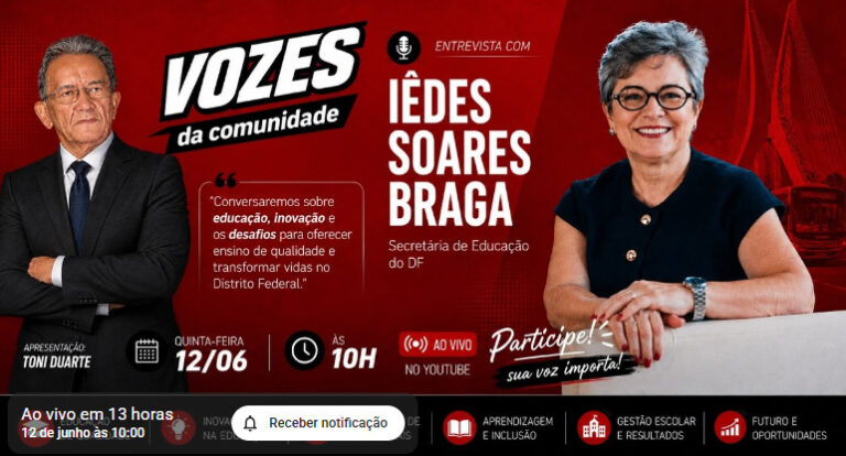 Secretária de Educação do DF, Iêdes Braga, será a entrevistada do Vozes da Comunidade desta sexta-feira (12)