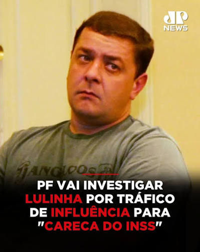 Investigação contra Lulinha adensa crise política no Planalto